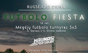 Futbolo fiesta - S. Dariaus ir S. Girėno stadione