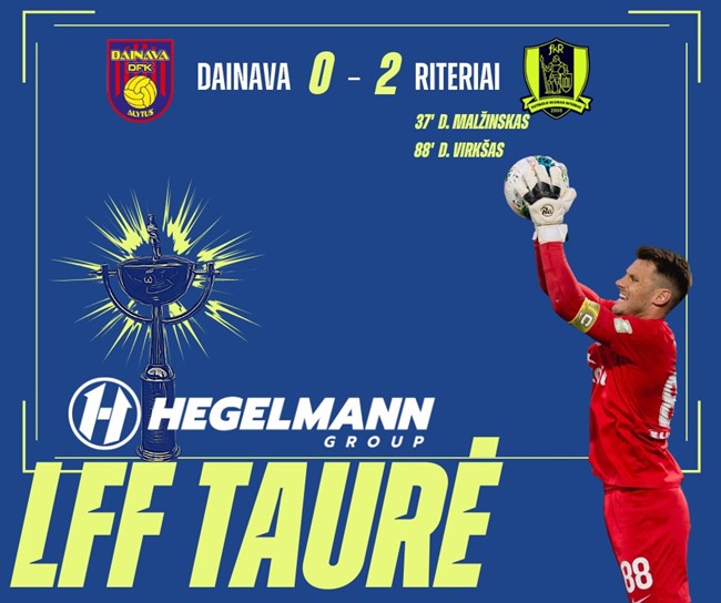 „Riteriai“ – antrasis Hegelmann LFF taurės pusfinalio dalyvis